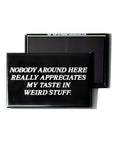 Weird Stuff Magnet